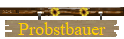 Probstbauer